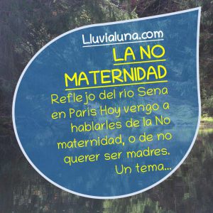 La No Maternidad