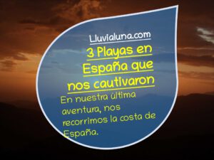 Lee más sobre el artículo 3  Playas en España que nos cautivaron