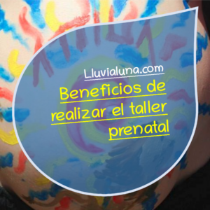 Beneficios de realizar el taller prenatal